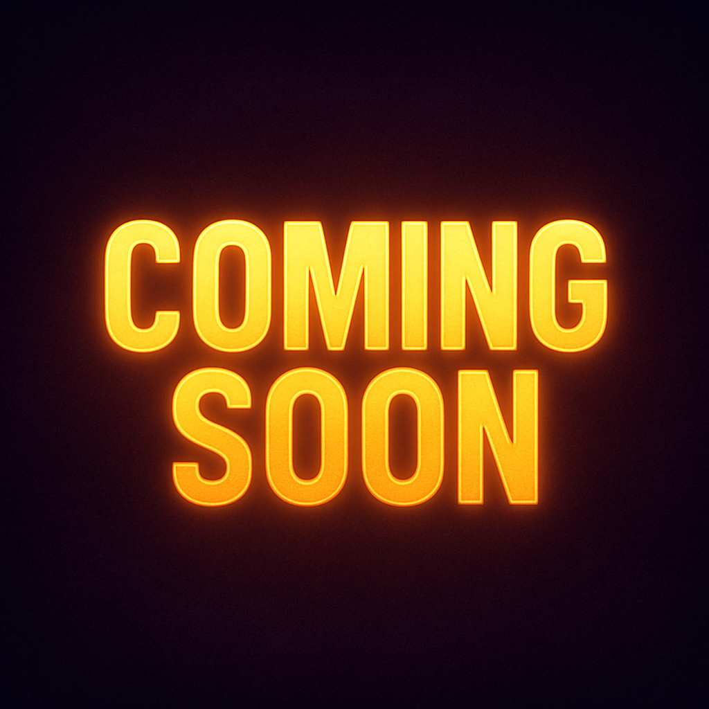 Coming Soon